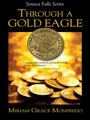 cover image of Through a Gold Eagle
